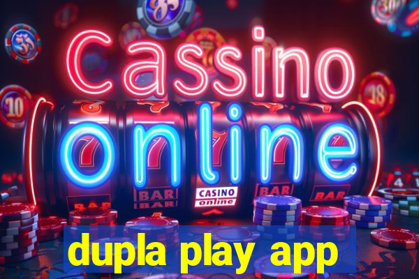 dupla play app